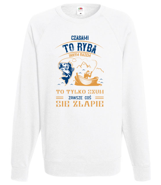 Zlowione ryby to nie wszystko bluza z nadrukiem dla wedkarza mezczyzna jipi pl 1713 106