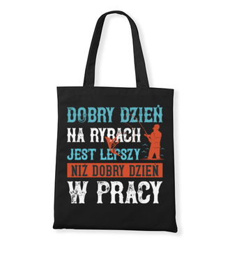 Wędkarze wiedzą, co dobre - Torba z nadrukiem - dla wędkarza - Gadżety