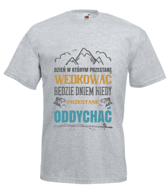 Radykalne podejscie do sprawy koszulka z nadrukiem dla wedkarza mezczyzna jipi pl 1723 6