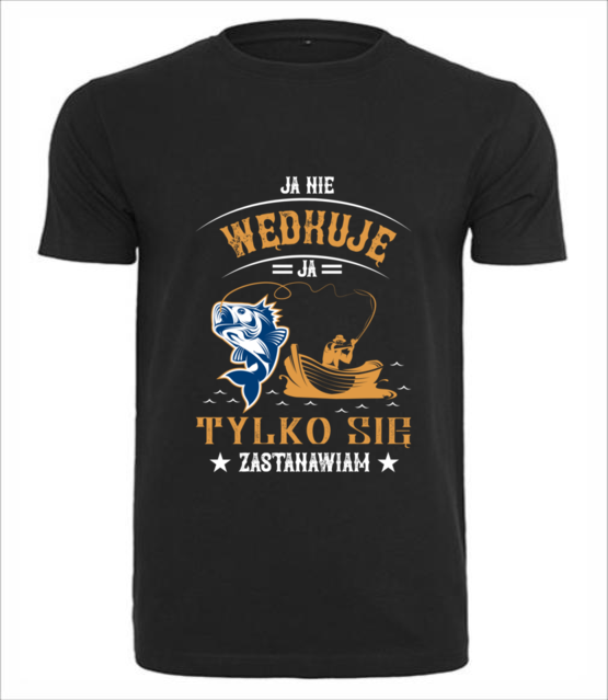 Wedkowanie to czas na myslenie koszulka z nadrukiem dla wedkarza mezczyzna jipi pl 1732 1
