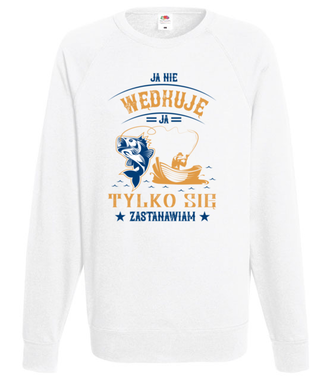 Wędkowanie to czas na myślenie - Bluza z nadrukiem - dla wędkarza - Męska