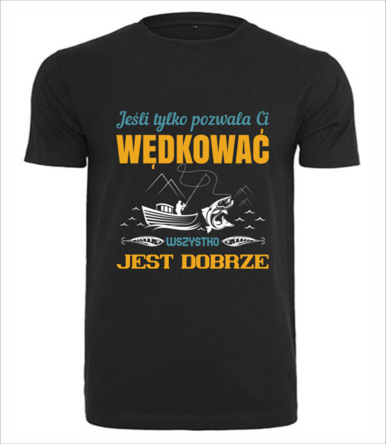 Tolerancja dla twojej pasji koszulka z nadrukiem dla wedkarza mezczyzna jipi pl 1734 1