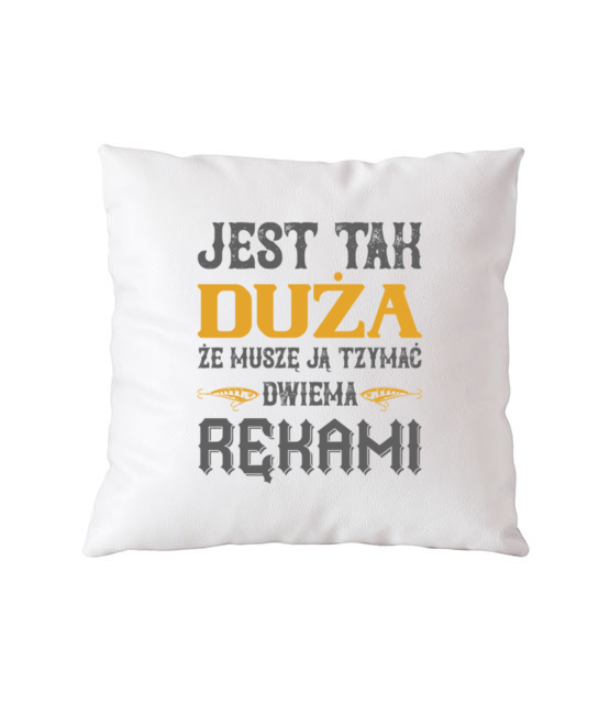 Wedkarskie przechwalki poduszka z nadrukiem dla wedkarza gadzety jipi pl 1735 164