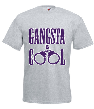 Jestem gangsta - jestem cool! - Koszulka z nadrukiem - Śmieszne - Męska