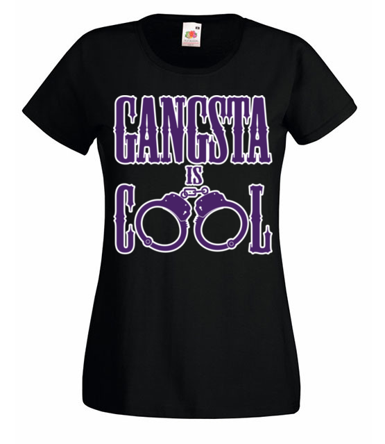 Jestem gangsta jestem cool koszulka z nadrukiem smieszne kobieta jipi pl 195 59