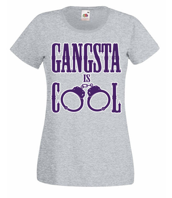 Jestem gangsta jestem cool koszulka z nadrukiem smieszne kobieta jipi pl 195 63