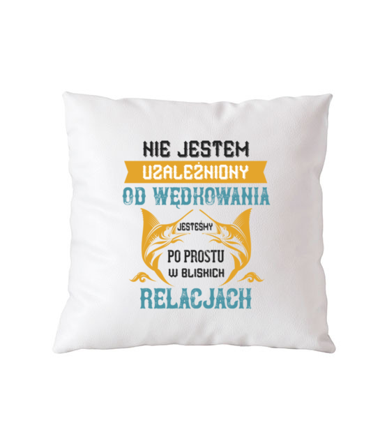 Wedkowanie na wesolo poduszka z nadrukiem dla wedkarza gadzety jipi pl 1751 164