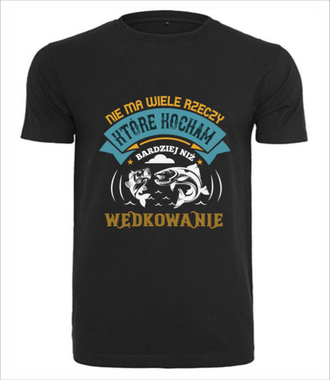 Deklaracja wędkarska na koszulce - Koszulka z nadrukiem - dla wędkarza - Męska