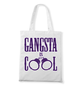 Jestem gangsta - jestem cool! - Torba z nadrukiem - Śmieszne - Gadżety