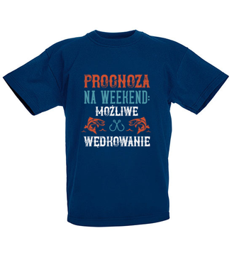 Wędkarska prognoza - Koszulka z nadrukiem - dla wędkarza - Dziecięca