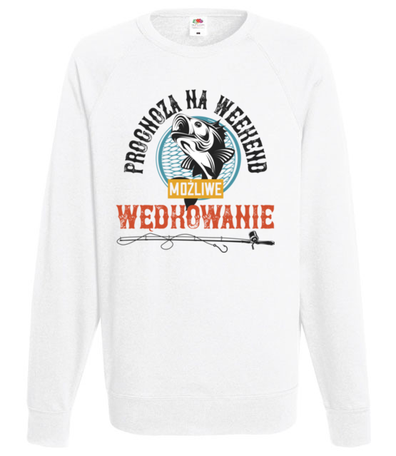 Kazda pogoda dobra na wedkowanie bluza z nadrukiem dla wedkarza mezczyzna jipi pl 1765 106