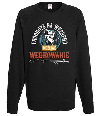 Każda pogoda dobra na wędkowanie - Bluza z nadrukiem - dla wędkarza - Męska