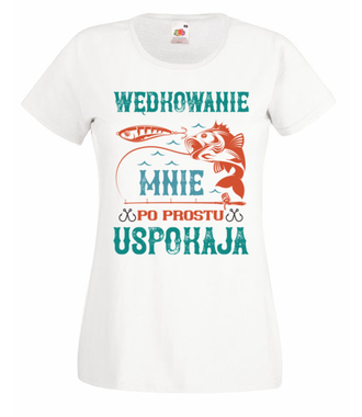 Wędkowanie koi nerwy - Koszulka z nadrukiem - dla wędkarza - Damska