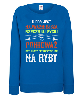 Wędkuj na wesoło - Bluza z nadrukiem - dla wędkarza - Damska