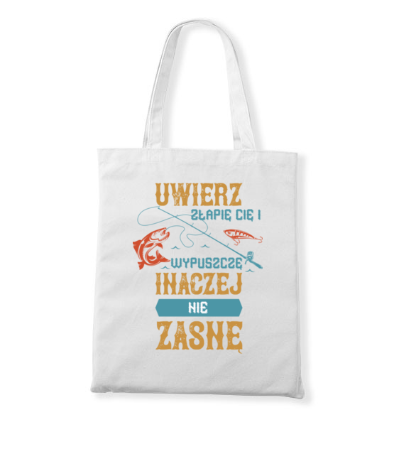 Bo chodzi o to zeby ja zlapac torba z nadrukiem dla wedkarza gadzety jipi pl 1797 161